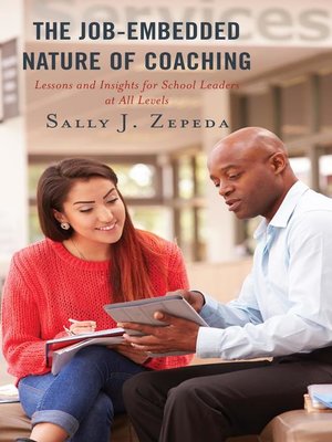cover image of The Job-Embedded Nature of Coaching